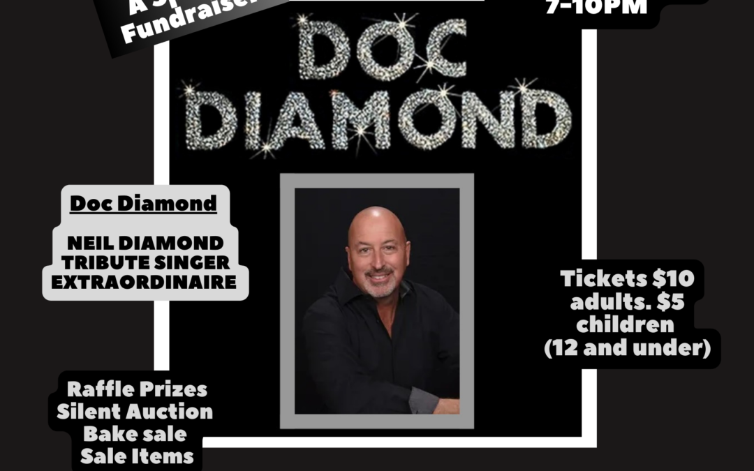 Doc Diamond~Neil Diamond Tribute Singer Fundraiser